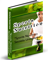 Sports Nutrition: What To Know For Success Sports Nutrition: What To Know For Success
