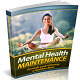 Mental Health Maintenance